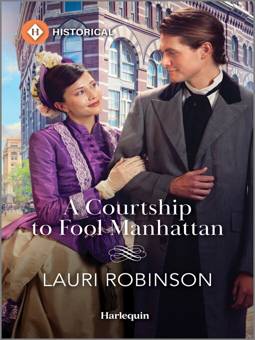 Title details for A Courtship to Fool Manhattan by Lauri Robinson - Available